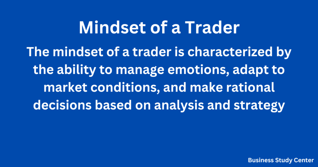 Mindset of a Trader